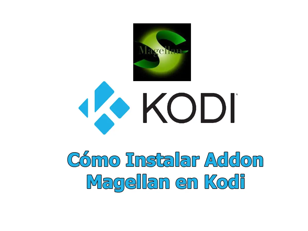 Cómo Instalar Addon Magellan en Kodi