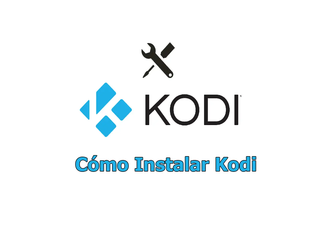 Cómo Instalar Kodi