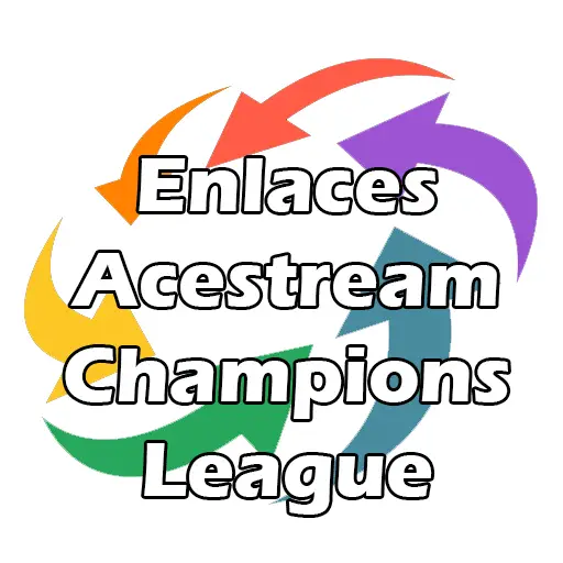 Acestream Champions League